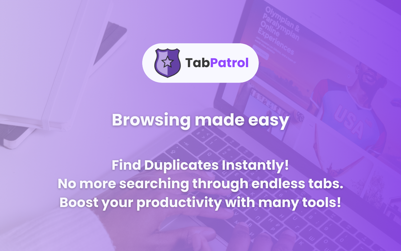 TabPatrol - Duplicate Tabs & Windows Management Tool插图