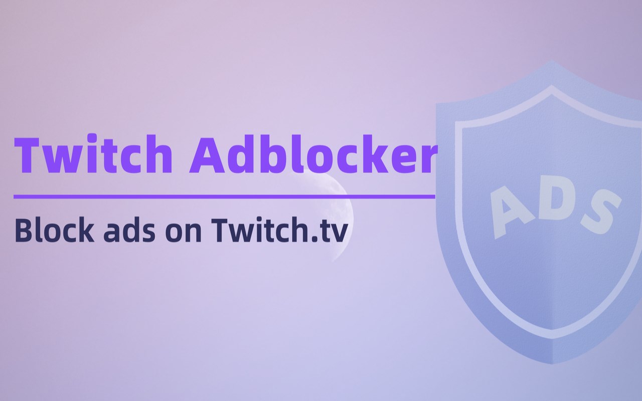 Simple Twitch Adblocker插图