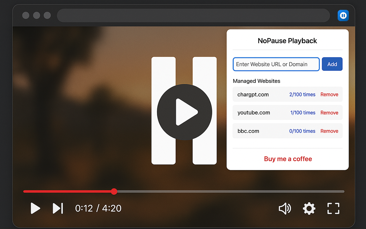 NoPause - 网页播放器防暂停插图