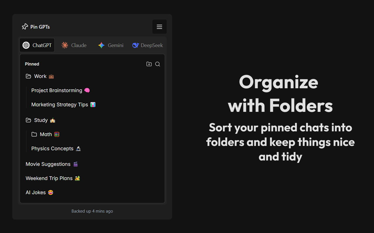 Pin GPTs - Pin Chats and Folders for ChatGPT, Claude, Gemini and DeepSeek插图