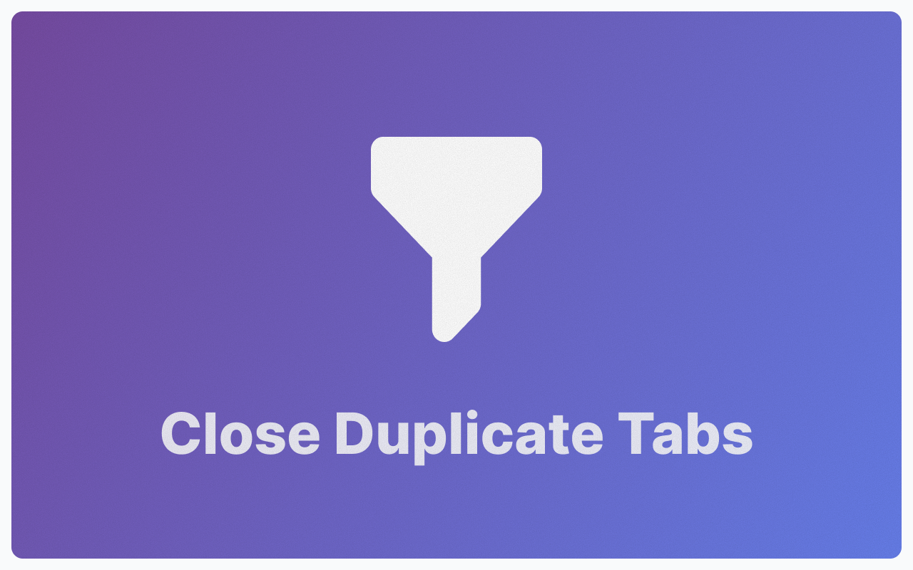 关闭重复标签页插图